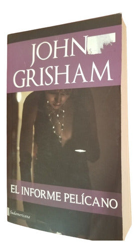 Libro El Informe Pelícano John Grisham- 6