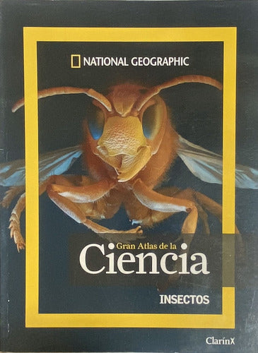 Gran Atlas De La Ciencia, Insecto, National Geographic, Ej2 0