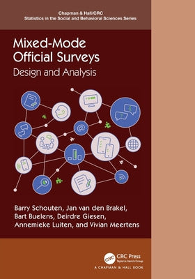 CRC PR INC Mixed-Mode Official Surveys: Design and Analysis 0