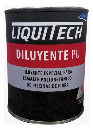 Liquitech Diluyente Esmalte Poliuretanico 1 L Pileta Fibra 0