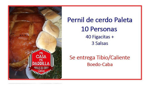 Pata/ Pernil De Cerdo  Paeta 10  Pers. Con 40 Figa. Y 3 Sals 1