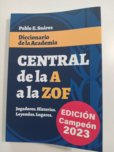 Ediciones Del Autor Diccionario De La Academia Central De La A A La Zof P Suárez 0