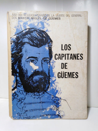 Los Capitanes De Guemes 0