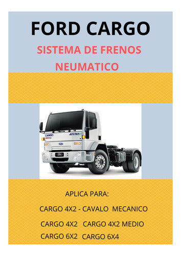 Ford Cargo Sistemas De Frenos Neumatico 1