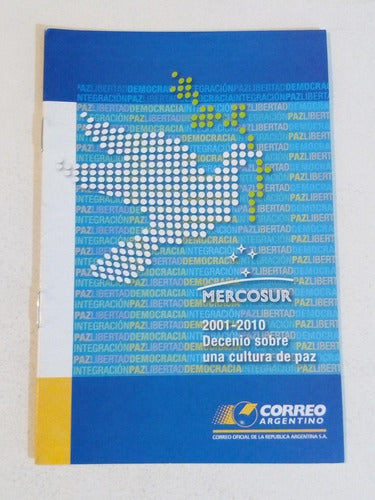 Volante Filatélico 1170.  Mercosur.  2001-2010 Decenio Sobre 0