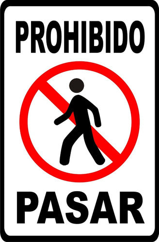 Errepé Cartel Prohibido Pasar Prop Privada PVC Más Vinilo 20x30 Cm 0