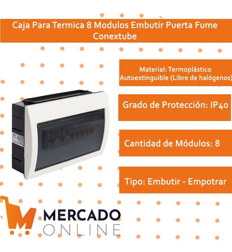 Conextube Caja Para Termica 8 Modulos Embutir Puerta Fume 2