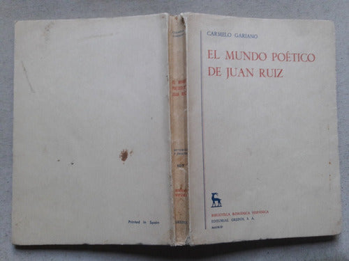 El Mundo Poetico De Juan Ruiz - Carmelo Gariano 0