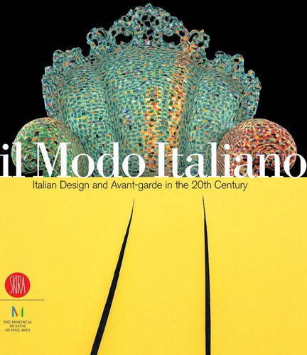 Il Modo Italiano: Italian Design Hardcover Book in English - Libro Il Modo Italiano: Italian Design Tapa Dura En Ingles