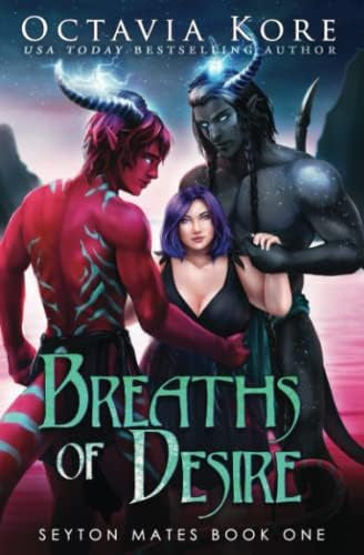 Breaths of Desire: Seyton Mates Book One - Libro:  Breaths Of Desire: Seyton Mates Book One