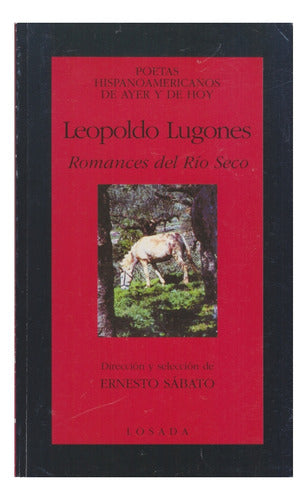 Losada Romances Del Río Seco 0