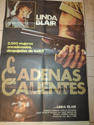 Cadenas Calientes//poster Gigante De Cine Original L.blair 2