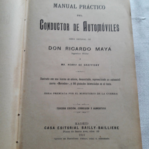 Manual Practico Del Conductor De Automoviles - Edicion 1911 1