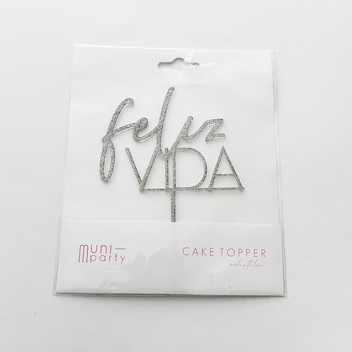 Muni Party Cake Topper Feliz Vida Ct305 Plata G Boda 14cm 0