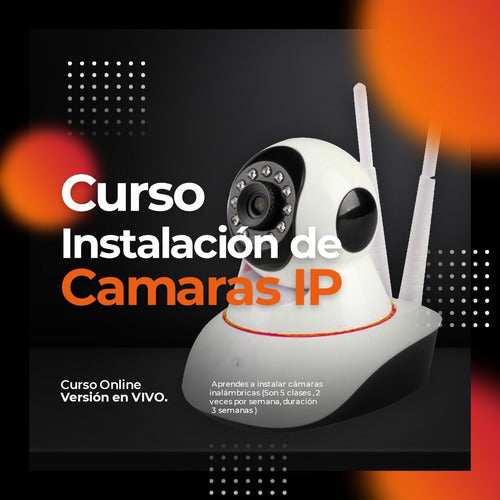 Online Course on Installation of Wireless Cameras 0
