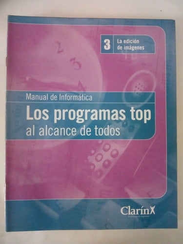 Manual De Informática Los Programas Top 15 Fasciculos (60) 2