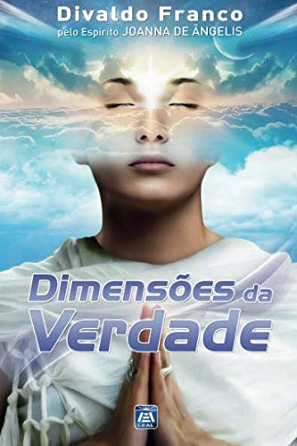 Dimensões Da Verdade De Divaldo Franco Pela Leal (2014) 0