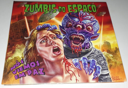 Zumbis Do Espaço - Nós Viemos Em Paz (cd Digipak) Lacrado 0