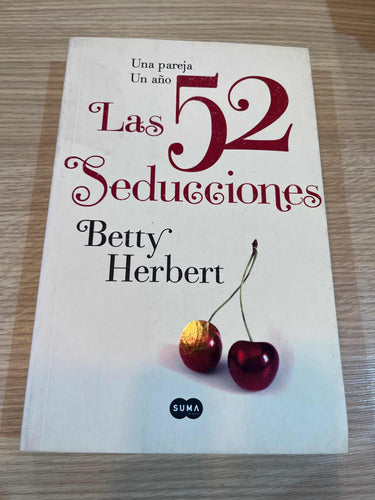 Las 52 Seducciones - Betty Herbert 0