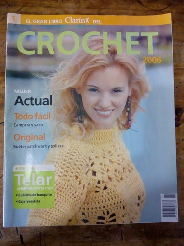 El Gran Libro Clarín Del Crochét 2006 Mujer Actual (cu19) 0