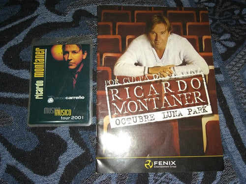 Ricardo Montaner-pase All Access Tour 2001(pase)+progra 2004 0