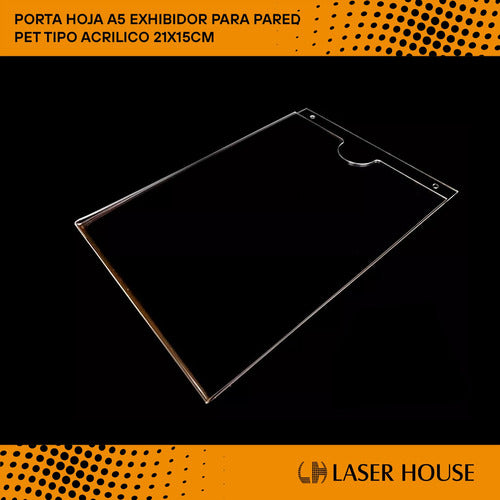 Laser House Porta Hoja A5 Exhibitor For Wall PET Acrylic Type 21x15cm 1