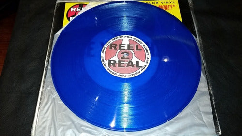 Reel 2 Real Are You Ready For Some More Vinilo Maxi Azul 3