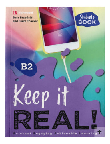 Libro Inglés Keep It Real B2 0