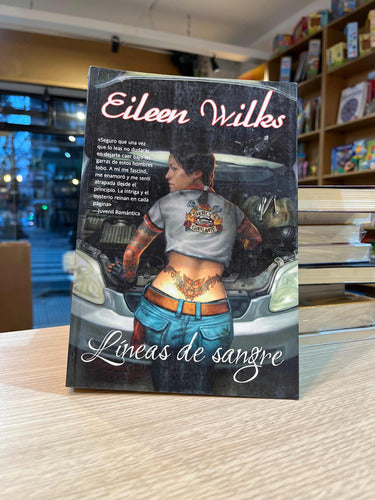 Eileen Wilks - Lineas De Sangre 0