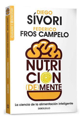 **Wellness and Care Collection - Mental Nutrition (No. 01)** - Coleccion Cuidado Y Bienestar - N° 01 Nutrición (De) Mente
