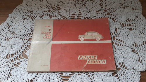 Manual Fiat 600 R / Original, Industria Argentina 6ta Edició 0