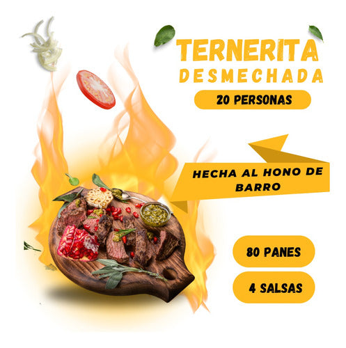 Generic Ternerita Desmechada for 20 People + Sauces + Breads 0