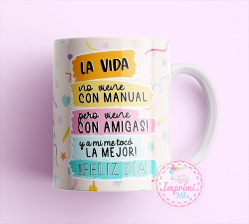 Imprimi Kits Plantillas Sublimar Tazas Dia Del Amigo Amiga Amistad Frases 4