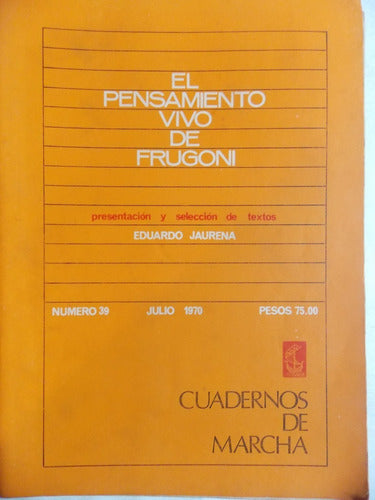 Cuadernos De Marcha Nº 39, 1970, El Pensamiento... ,3ce5 0