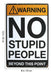 Strosportsandtech Metal Sign with Fun English Text - Warning No Stu 1