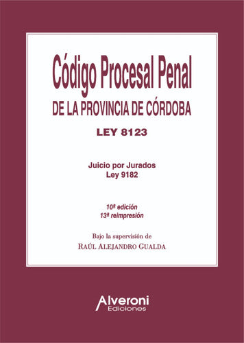 Código Procesal Penal De La Provincia De Córdoba 0