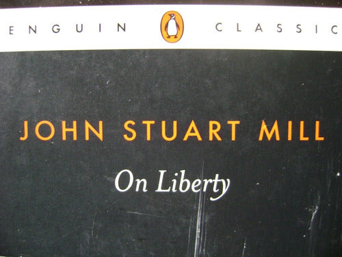 On Liberty. John Stuart Mill. 0