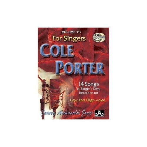Aebersold Jamey Cole Porter: For Singers With Book CD X 2 - Aebersold Jamey Cole Porter: For Singers With Book Cd X 2