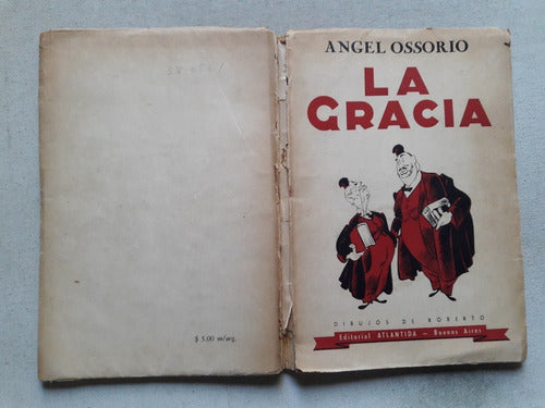 La Gracia - Angel Ossorio - Atlantida Argentina 1945 0