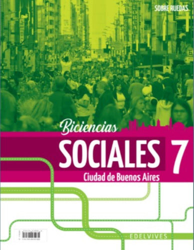 Biciencias 7 - Sobre Ruedas Ciudad De Buenos Aires - Edelviv 1