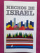 Hechos De Israel - Ministerio De Relaciones Exteriores 0