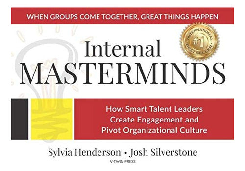 Book: Internal Masterminds - How Smart Talent Leaders Create 0