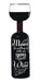 BigMouth Inc Original Wine Bottle Glass Mamá Por Aguantarme 0