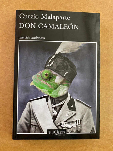 Libro Don Camaleón De Curzio Malaparte. Tusquets. 0