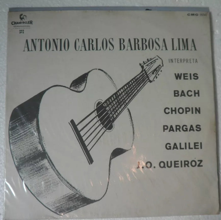 Chantecler LP Antonio Carlos Barbosa Lima Interpreta | Classic Vinyl Record | Timeless Music Experience