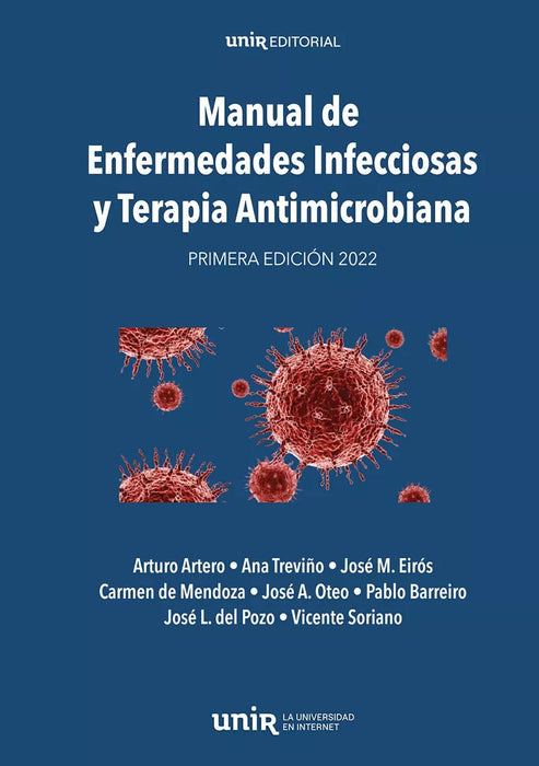 Medicine Book | Manual de Enfermedades Infecciosas y Terapia Antimicrobiana Firs Edition 2022 by UNIR Editorial | Infectious Deseases (Spanish)