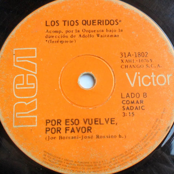 Los Tíos Queridos - Si Me Ves Volar / Por Eso Vuelve - 1971 Vinyl Single | VG Condition