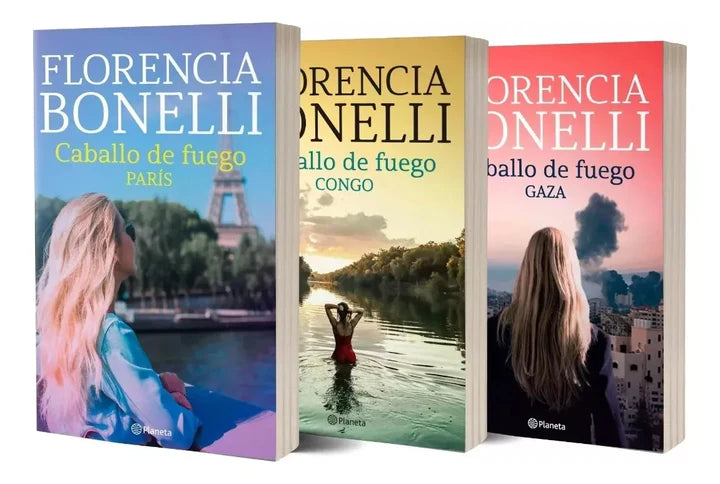 Autora: Bonelli, Florencia - Romantic Fiction - Caballo de Fuego Series 1, 2 & 3, Edit: Planeta (Spanish)