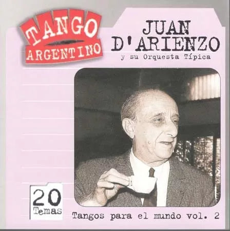 Argentine Tango CD: Tangos Para el Mundo Vol. 2 - Juan D'arienzo Collection for Authentic Argentine Culture