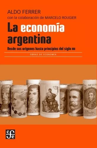 Book The Argentine Economy by Aldo Ferrer